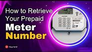 How to Check Your Prepaid Electricity Meter Number