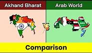 Akhand Bharat vs Arab world | Arab world vs Akhand Bharat | Akhand bharat | Comparison | Data Duck