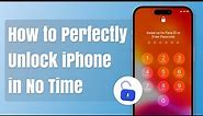 How to Unlock an iPhone in No Time, remove passcord, Apple ID