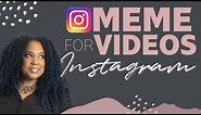 How to Create a Meme Video for Instagram on Your iPhone