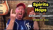 Spirits and Hops with RICHARD CHRISTY - Bohemian Hall - Queens, NY