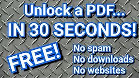How To Unlock A Secure PDF for FREE using your Internet browser.