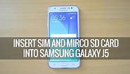How to Insert SIM card and SD Card into Samsung Galaxy J5