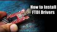 How to install FTDI Drivers on Windows | FT232RL
