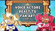 We made our Voice Actors React to YOUR Fan Art (Pt. 2)!