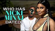 Nicki Minaj's Dating History - Boyfriend List