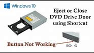 How to Eject or Close DVD Drive Tray Using Shortcut in Windows 10 Tutorial