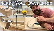 Make Your Own Lathe