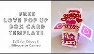FREE SVG download - DIY Valentine’s Day Pop Up Card - digital files for Cricut & Silhouette Cameo