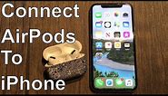 How to Pair AirPods Pro to iPhone X & 6S (iOS 12 & 13)