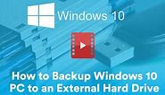 How to Back Up Your Windows 10 PC to an External Hard Drive