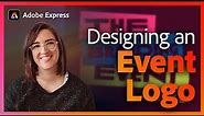 How to make an Event Logo @lizmmosley | Adobe Express