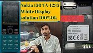 Nokia 150 TA-1235 White Display Solution 100%Ok