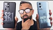 OnePlus 9 Pro vs Samsung Galaxy S21 Ultra - Which should you buy?