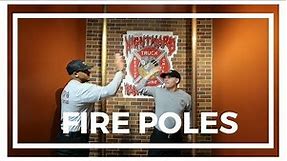 Fire Poles - What's the Story?