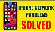 How to fix network problems on iPhone, all iPhone models