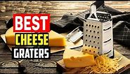 ✅Best Cheese Graters in 2023