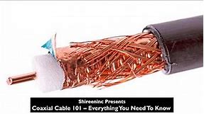 Coaxial Cable 101 – Everything You Need To Know