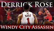 Derrick Rose - Windy City Assassin