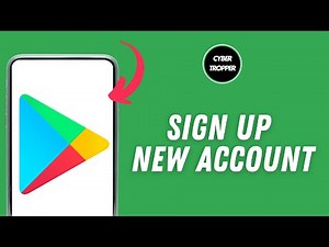 How to Sign Up New Google Play Store Account