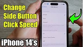 iPhone 14's/14 Pro Max: How to Change Side Button Click Speed
