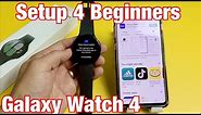 Galaxy Watch 4: How to Setup for Beginners