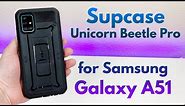 Supcase Unicorn Beetle Pro for Samsung Galaxy A51 - Review!