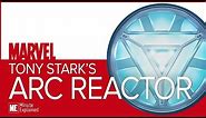 Tony Stark's ARC REACTOR Explained! (MCU)