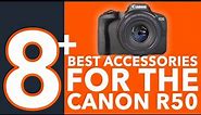 Canon R50 - BEST accessories for CREATORS