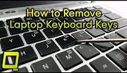 How to Remove Laptop Keyboard Keys