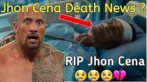 John cena death, Jhon cena died, John cena dead or alive? Shocking News, Jhon Cena Passed away 😢