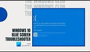 Windows 10 Blue Screen Troubleshooter from Microsoft