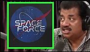 Joe Rogan - Neil deGrasse Tyson on Space Force