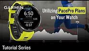 Tutorial – Garmin Watches: Utilizing PacePro Plans on Your Watch
