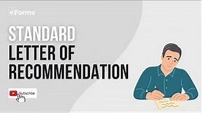 Standard Letter of Recommendation EXPLAINED