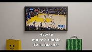 How to make a simple TV in Blender (3D) !