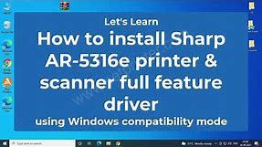 How to install Sharp AR-5316e/AR-5320e printer & scanner driver using its full feature driver