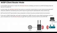How to Configure Wireless Mode as WISP Client Router & WISP Repeater