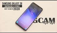 Amazing GCAM For Samsung Galaxy S8 2020