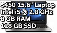 $450 15.6" HP Laptop - Overview & Unboxing - i5-6200U - 8GB RAM - 128GB SSD - 1080p