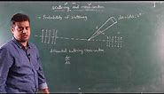 Scattering and Cross section - By Sandeep Sharma Assistant Professor (Physics)