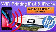 How to Print without the Internet. HP WiFi Direct with iPhone or iPad HP ENVY 5032