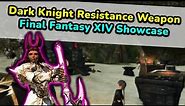 FFXIV Showcase - All Dark Knight Resistance Relic Weapons