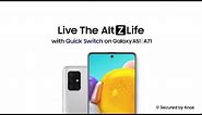 Samsung - Alt Z Life | Quick Switch