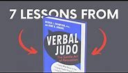 VERBAL JUDO (by George Thompson and Jerry B. Jenkins) Top 7 Lessons | Book Summary