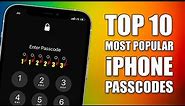 Top 10 Popular iPhone Passcodes (2021) - Bypass 1 in 7 iPhones | iOS 14 and below
