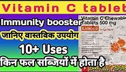 Limcee tablet | Vitamin C tablet | Ascorbic acid tablet | Limcee 500mg benefits