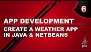 Create a Weather App in Java and Netbeans