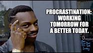 The Funniest Procrastination/Demotivation Memes Ever!
