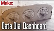 Weekend Projects - Data Dial Dashboard